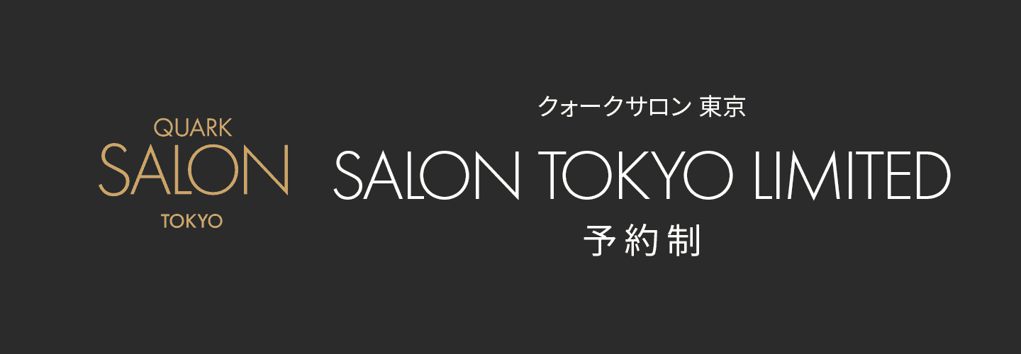 QUARK SALON TOKYO - SALON TOKYO LIMITED
